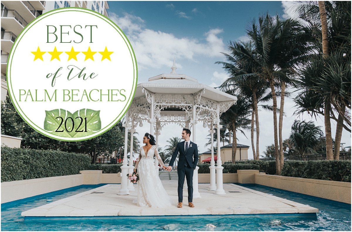 Best of the Palm Beaches Wedding Vendors  l Palm Beach, FL | Married in Palm Beach | www.marriedinpalmbeach.com | Organic Moments Photography